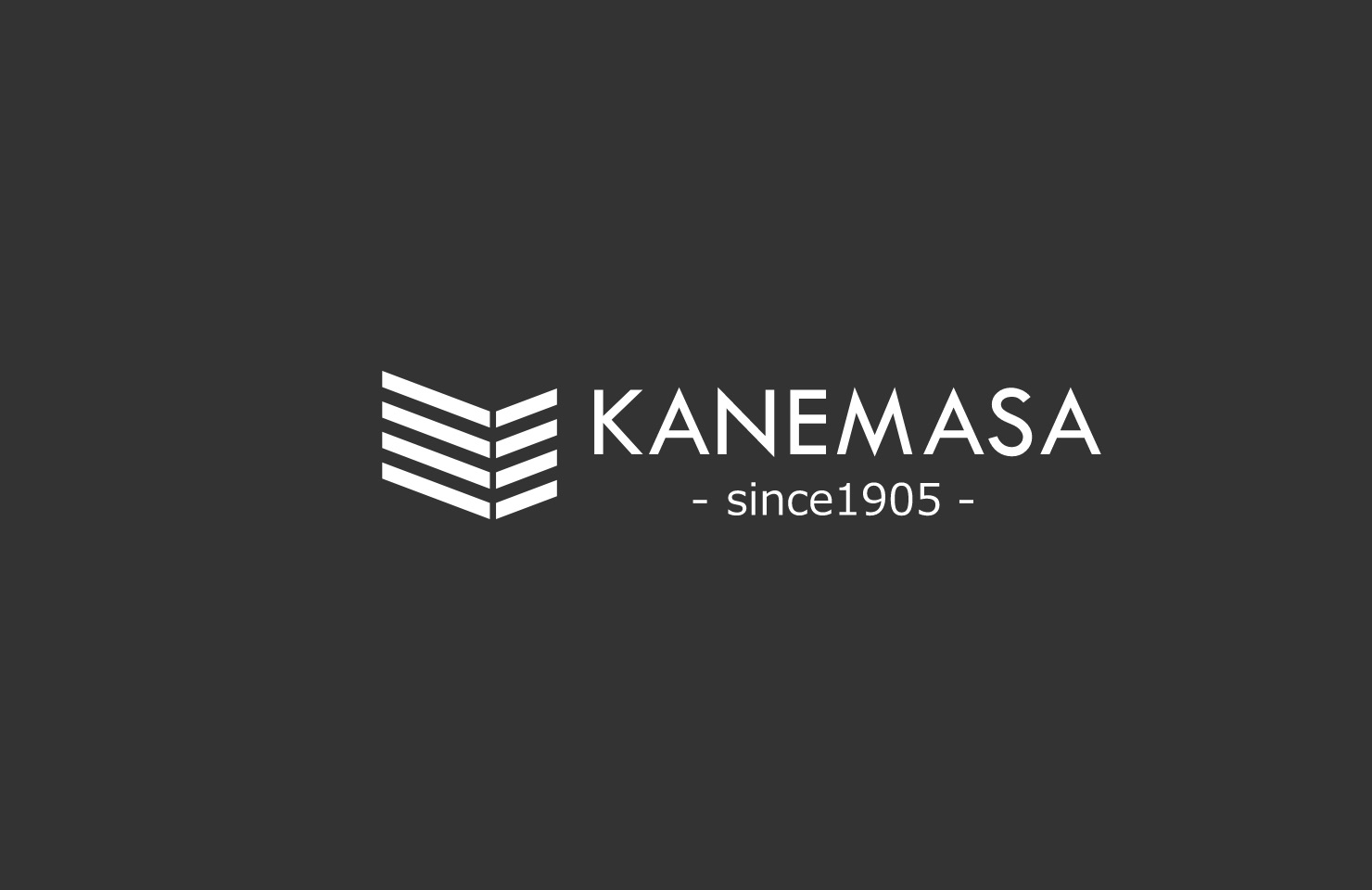 KANEMASA -since1905-